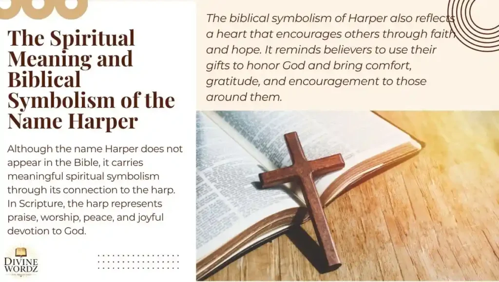 The Spiritual Meaning and Biblical Symbolism of the Name Harper