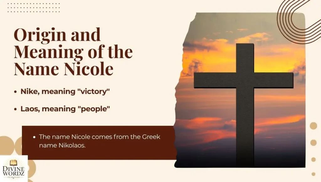 Origin and Meaning of the Name Nicole