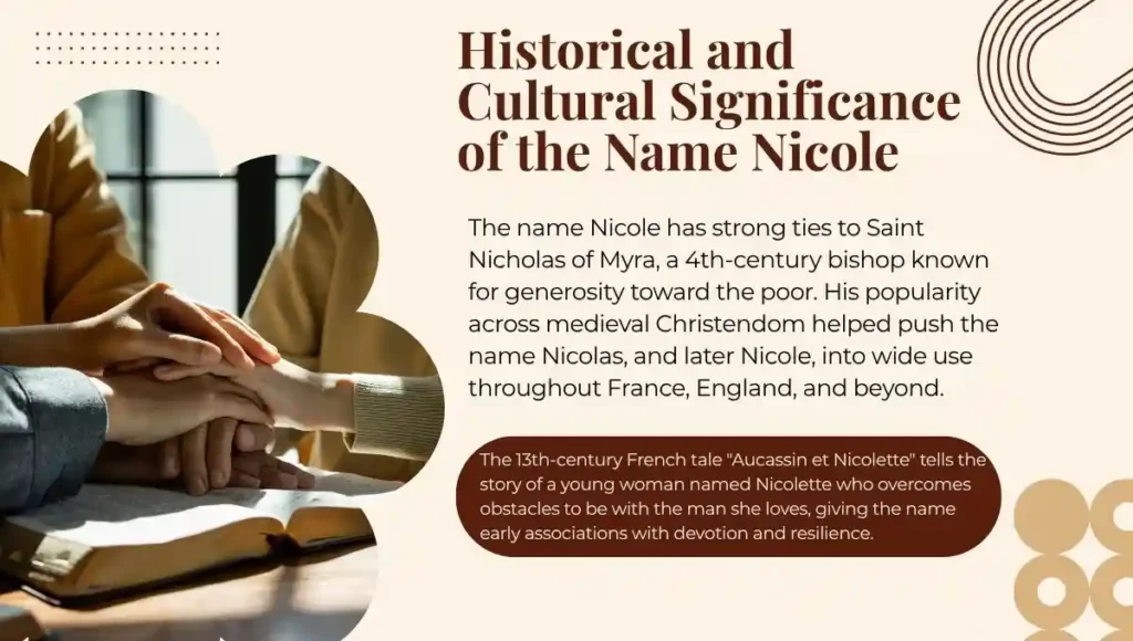 Historical and Cultural Significance of the Name Nicole