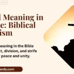 Discord Meaning in the Bible: Biblical Symbolism, Spiritual Warning & Hidden Faith Message