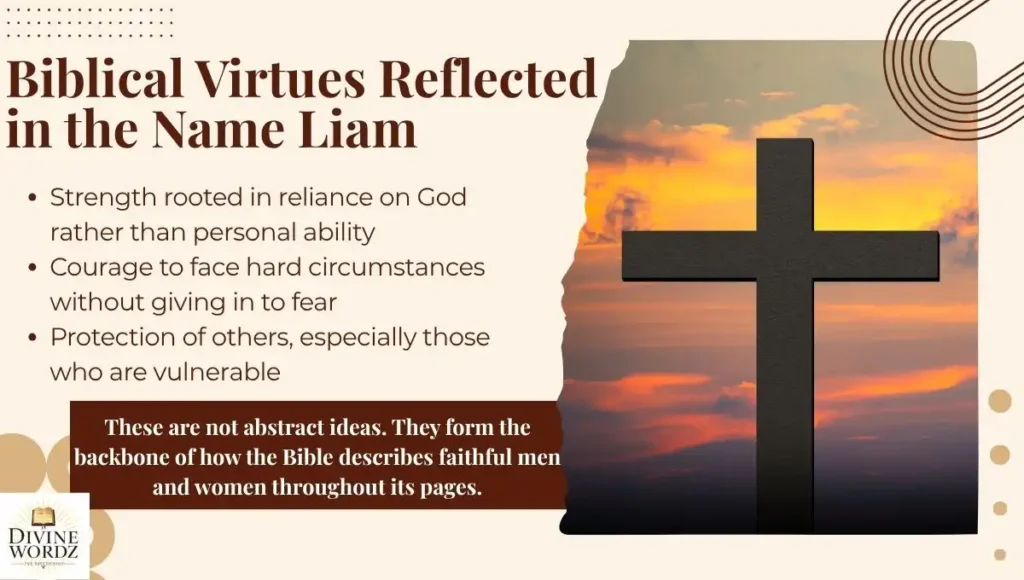 Biblical Virtues Reflected in the Name Liam