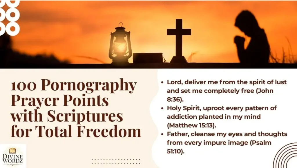 100 Pornography Prayer Points with Scriptures for Total Freedom