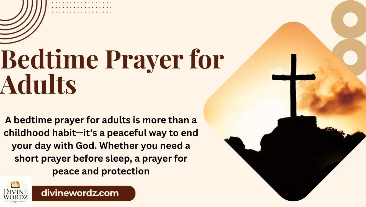 Bedtime Prayer for Adults: Simple Ways to Rest, Reflect, and Reconnect with God