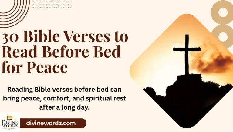 30 Bible Verses to Read Before Bed for Peace and Deep Rest