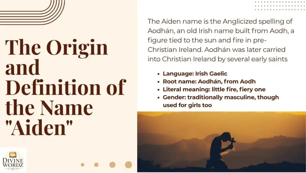 The Origin and Definition of the Name "Aiden"