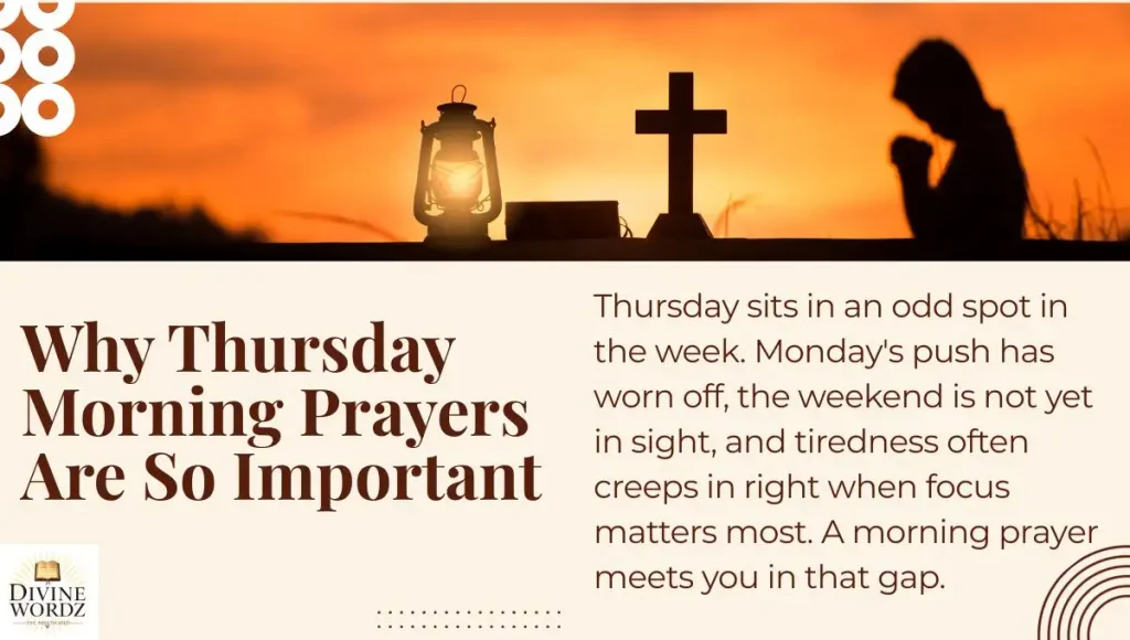 Why Thursday Morning Prayers Are So Important