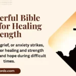20 Powerful Bible Verses for Healing and Strength