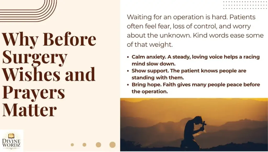 Why Before Surgery Wishes and Prayers Matter